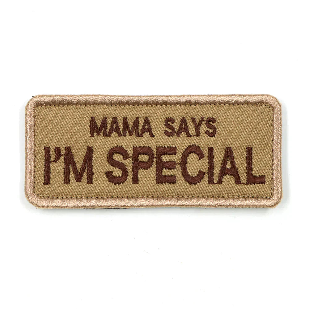 Harness Dog Patch - Embroidered Tan Velcro Backing, Mama Says I'm Special, Fall 2025 Gift Idea