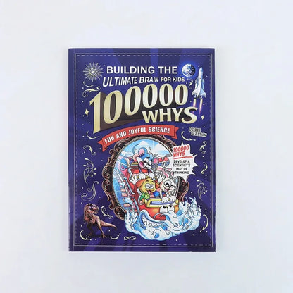 Book Science For Kids Fun And Joyful 100000 Whys Guide To Critical Thinking Back To School 2026 Gift